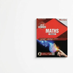 MOTION IIT-JEE Modules [2026 Ed.] | Droppers (12th Pass) | Physics, Chemistry, Mathematics